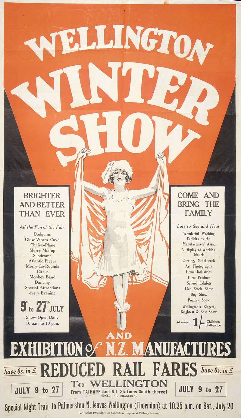 Wellington Winter Show and exhibition of N.Z. manufactures. Brighter and better than ever. Come and bring the family, 1929.
